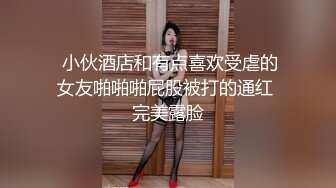 光头女儿今晚回来了父女迫不及待就操逼