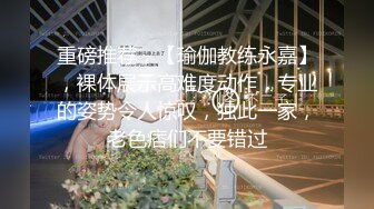  《监控破解》精瘦小伙把高颜值美女操到喊受不了了