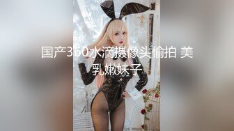 小母狗女友宿舍偷偷自拍给我看2