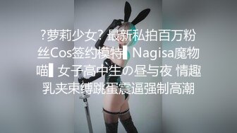 (中文字幕) [DASD-756] 阴道收缩NTR可爱女友加藤桃香的身体无法抗拒巨根的快乐