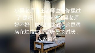 疯传推女郎模特艾栗栗与男友私拍视频流出无套抽插操到喷水