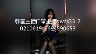 【精品泄密】杭州极品美女祝晓晗男友泄密流出