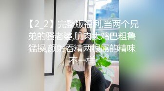 360度无死角浴室暗装针孔偸拍 飞机场闷骚型制服姐姐拿出心爱的道具销魂紫薇