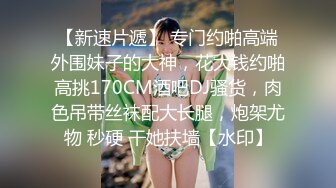 真实约炮 zhuodetwi 反差学生妹，211大三校花，极品美女最完美的镜头，无套内射，精彩佳作