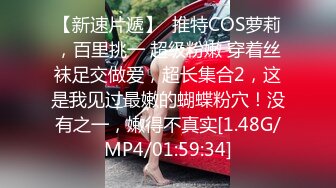 ❤️✿强推荐顶级女模，颜值身材天花板，99年微博网红【抖娘利世】私拍视图，真空连体裙激凸骆驼齿白虎美鲍诱惑十足