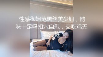 【新片速遞】  商场超清全景偷拍多位美女❤️紫衣蓝裤美女竟然是无毛白虎嫩逼