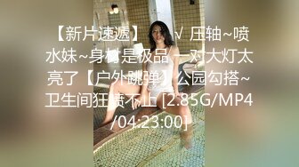 颜值妹妹极品美腿好身材，被炮友舔骚逼，开档灰丝假屌磨穴，极度性感淫骚