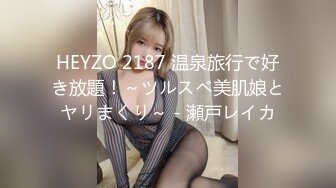 知名中韓混血網紅女神『莎伊克』性愛訂閱私拍 後入白嫩豐臀啪啪 深喉裹屌 爆操無毛學穴