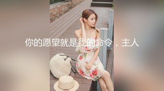 极品香奈儿耳钉整容脸大奶骚逼   这口活和娴熟的女上位，说是鸡也信，一举一动