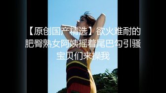 核弹，清纯学生，20小时，【爱叫的小野猫】，拉屎~扣屁眼，小美女这等颜值，在嫩妹界也要玩这么卷