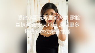 真无码流出可爱童颜天然巨乳宅男女神【木南日菜】多种制服啪啪啪高潮喷水MXGS-705