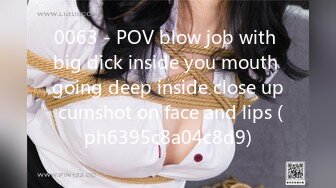 0063 - POV blow job with big dick inside you mouth going deep inside close up cumshot on face and lips (ph6395c8a04c8d9)