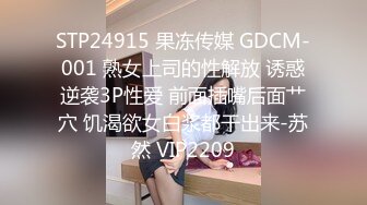  坦克熟女妈妈 啊使劲小宝贝 操一下屁眼 不要拍脸 等会儿删掉 阿姨被眼镜小伙插了逼再操菊花