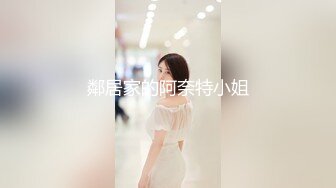 HD-720pの豐臀巨乳嫩妹一只小嚶嚶高跟網襪後入撞擊美臀＆浴室口交換穿性感黑絲無套狂肏內射騷穴