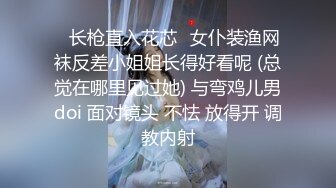 草莓熊双马尾巨乳妹子女仆装和炮友啪啪 口交乳交性感大屁股上位骑乘猛操