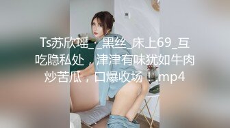 《重磅??炸弹》万狼求档推特Onlyfans极品肥臀肥鲍反差母狗性奴bibia恋足抹油拳交性爱足交全程无尿点上来就干