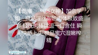   小二蛋呀，老表进击外围圈，极品大圈外围女神，肤白貌美罕见美乳，温柔甜美近景展示